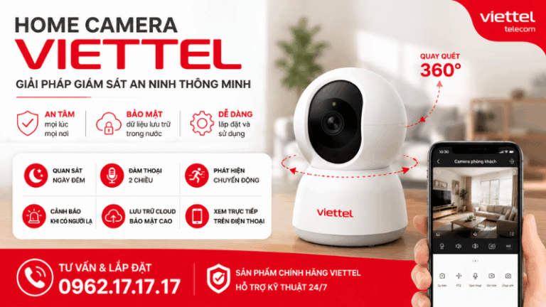 Home Camera Viettel – Giải Pháp Giám Sát An Ninh Thông Minh