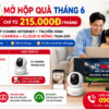 Combo Internet + Truyền Hình + Camera Viettel Chỉ Từ 215.000đ/Tháng - Mở Hộp Quà Tháng 6 Cho Tổ Ấm