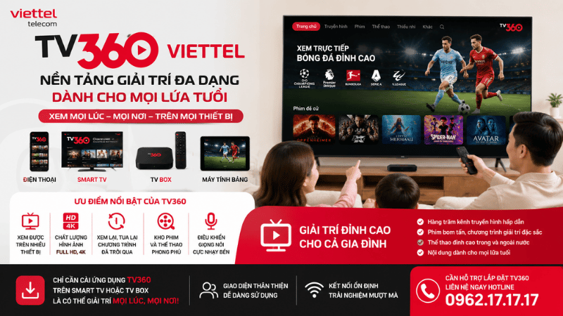 TV360 Viettel - Nền Tảng Giải Trí Đa Dạng Cho Mọi Gia Đình