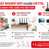 3 Cách Đặt Modem WiFi Chuẩn Viettel Để Mạng Mạnh Hơn, Sóng Phủ Đều Hơn