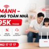 Lắp WiFi Viettel Tốc Độ Cao Chỉ Từ 195K/Tháng - Phủ Sóng Mọi Ngóc Ngách