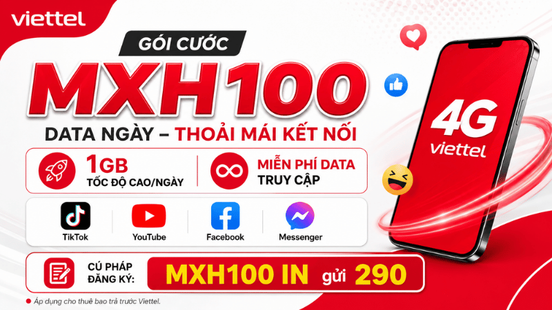 Gói MXH100 Viettel - 1GB/Ngày, Miễn Phí Data TikTok, YoiTube, Facebook