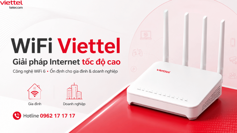 WiFi Viettel - Giải Pháp Internet Tốc Độ Cao Cho Gia Đình Và Doanh Nghiệp
