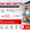 Mesh WiFi Viettel - Giải Pháp Phủ Sóng WiFi Mạnh Cho Ngôi Nhà Hiện Đại