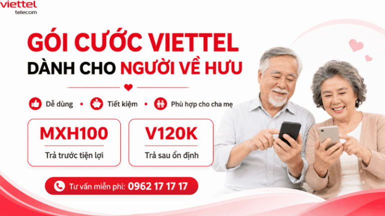 Gói Cước Viettel Dành Cho Người Về Hưu
