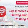 lap-mang-viettel-phuong-binh-long-dong-nai