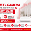 Combo Internet Camera NETVT01T_CAM1 Viettel – Internet Tốc Độ Cao Kết Hợp Camera AI Bảo Vệ Ngôi Nhà