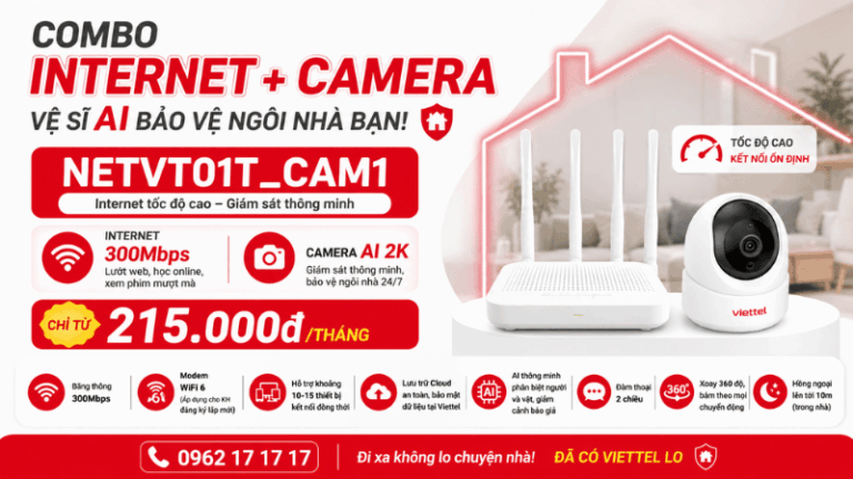 Combo Internet Camera NETVT01T_CAM1 Viettel