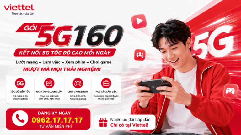 Gói 5G160 Viettel – Kết Nối Trọn Vẹn Mỗi Ngày Với Data Tốc Độ Cao