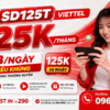 Gói SD125T Viettel - Chỉ 125K/Tháng, 10Gb/Ngày, Data Siêu Khủng Cho Người Dùng Thường Xuyên