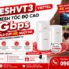 Gói MESHVT3 Viettel - WiFi Mesh Tốc Độ Cao 1Gbps, Xem World Cup 4K Mượt Mà Cho Căn Hộ Chung Cư