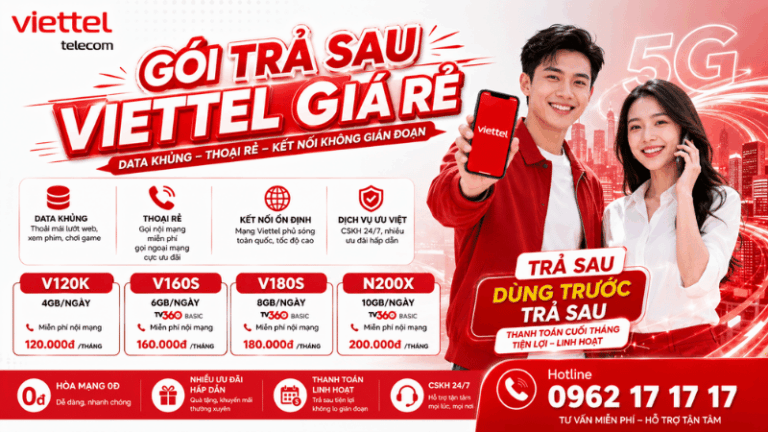 Gói Trả Sau Viettel Giá Rẻ – Data Khủng, Thoại Rẻ