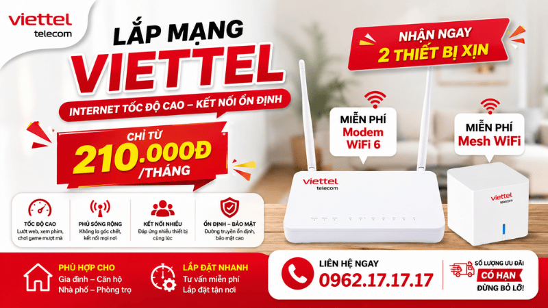 Lắp Mạng Viettel 210K/Tháng – Nhận Ngay Modem WiFi 6 Và Mesh WiFi