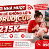 Mạng Nhà Mượt - Chăm Bé Không Lỡ World Cup Cùng Combo Internet & Truyền Hình Viettel Chỉ Từ 215K/Tháng