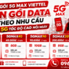 Gói 5G MAX Viettel - Chọn Gói Data Theo Nhu Cầu, Lướt 5G Tốc Độ Cao Mỗi Ngày