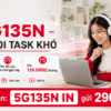Gói 5G135N Viettel - 6GB/Ngày, Cân Mọi Task Khó Chỉ 135K/Tháng