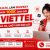 Làm Affiliate, Làm Shopee? Đầu Tư Hơn 100K Cho Gói 5G Viettel - Data Thả Ga, Chốt Đơn Mọi Lúc