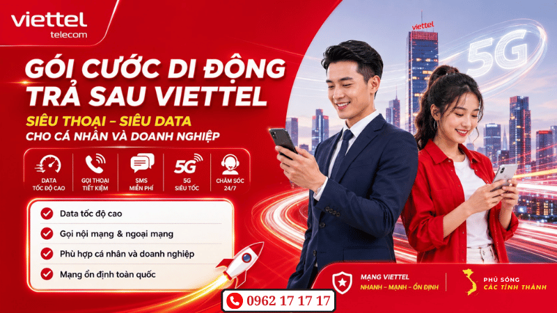 Gói Cước Di Động Trả Sau Viettel - Siêu Thoại, Siêu Data Cho Cá Nhân Và Doanh Nghiệp
