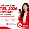 Các Gói Trả Sau Viettel 2026 Mới Nhất - Bảng Giá, Ưu Đãi Và Cách Chọn Gói Phù Hợp