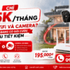 Chỉ 195K/Tháng Có Cả WiFi Và Camera? Viettel Đang Có Gói Cước Siêu Tiết Kiệm