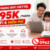 Lắp Mạng WiFi Viettel Chỉ Từ 195K/Tháng - WiFi 6 Miễn Phí, Mạng Mạnh Ổn Định Cho Cả Gia Đình