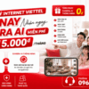 Đăng Ký Internet Viettel Hôm Nay – Nhận Ngay Camera AI Miễn Phí Chỉ Từ 215.000đ/Tháng