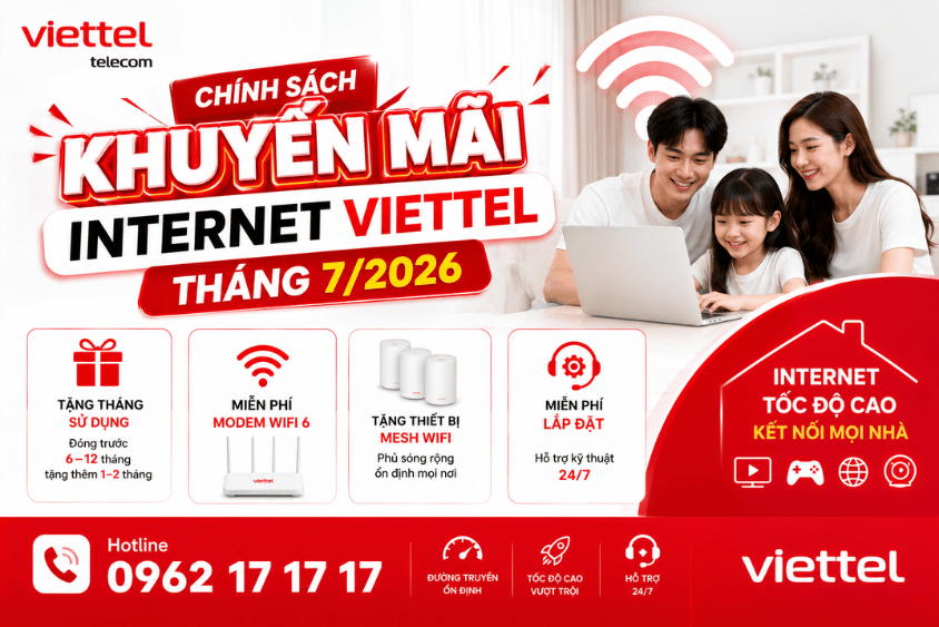 chinh-sach-khuyen-mai-internet-viettel-thang-7-2026