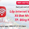 lap-internet-viettel-xa-dak-nhau-dong-nai
