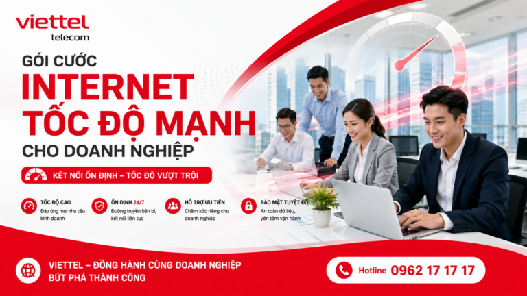 GÓI CƯỚC INTERNET CHO DOANH NGHIỆP TỐC ĐỘ MẠNH