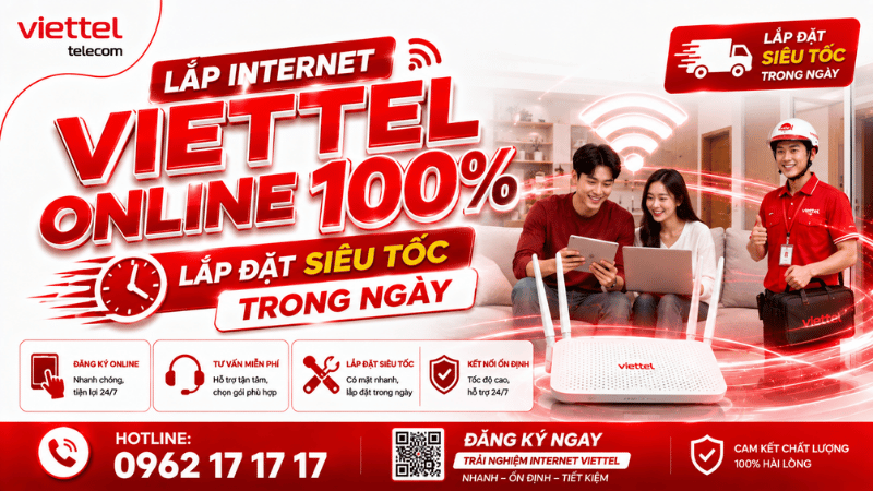 Lắp Internet Viettel Online 100% - Lắp Đặt Siêu Tốc Trong Ngày