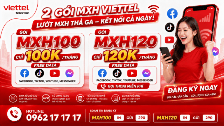 Gói MXH Viettel Chỉ  Từ 100K/Tháng