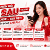 Chọn Gói Trả Sau Viettel Phù Hợp : Data Khỏe, Gọi Tiện, Dễ Kiểm Soát Chi Phí