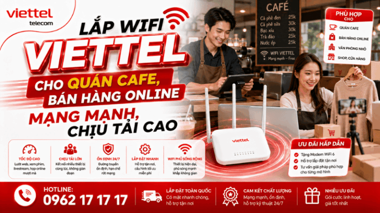 Lắp WiFi Viettel Cho Quán Cafe, Bán Hàng Online