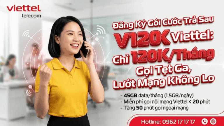 Đăng Ký Gói Cước Trả Sau V120K Viettel