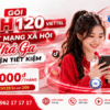 Gói MXH120 Viettel - Lướt Mạng Xã Hội Thả Ga, Gọi Điện Tiết Kiệm
