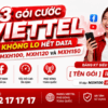 3 Gói Cước Viettel Không Lo Hết Data: MXH100, MXH120 Và MXH150
