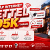 Lắp Internet Viettel Từ 195K/Tháng - Tặng Camera Ngoài Trời, Cloud Xem Lại Trọn Đời
