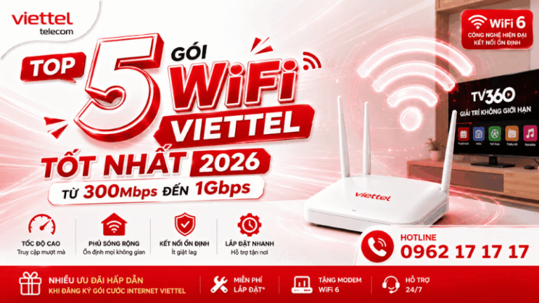 Top 5 Gói WiFi Viettel Tốt Nhất 2026