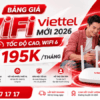 Bảng Giá WiFi Viettel Mới 2026 - Tốc Độ Cao, WiFi 6 Chỉ Từ 195K/Tháng