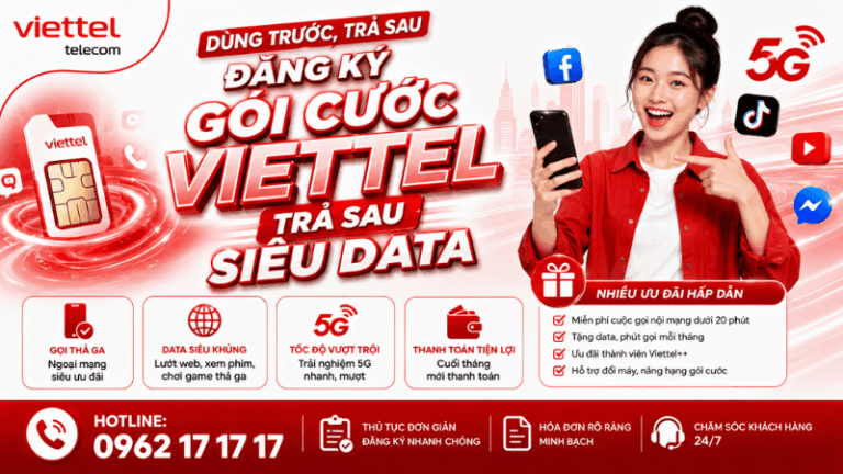 Dùng Trước, Trả Sau – Đăng Ký Gói Cước Viettel Trả Sau Siêu Data