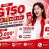 Gói 5G150 Viettel - Bật 5G Một Lần, Tự Cảm Nhận Tốc Độ Khác Biệt