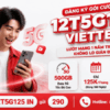 Gói Cước 12T5G125 Viettel: Lướt Mạng Trọn Gói 1 Năm - Chỉ 125K/Tháng, Không Lo Gián Đoạn