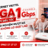 Internet Viettel GIGA - WiFi Siêu Tốc 1Gbps, Trải Nghiệm Mượt Mà Không Lo Giật Lag