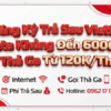 Đăng Ký Trả Sau Viettel: Data Khủng Đến 600GB, Gọi Thả Ga Từ 120K/Tháng