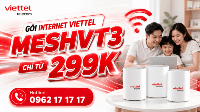 Gói Internet Viettel MESHVT3 WiFi Mesh 1Gbps