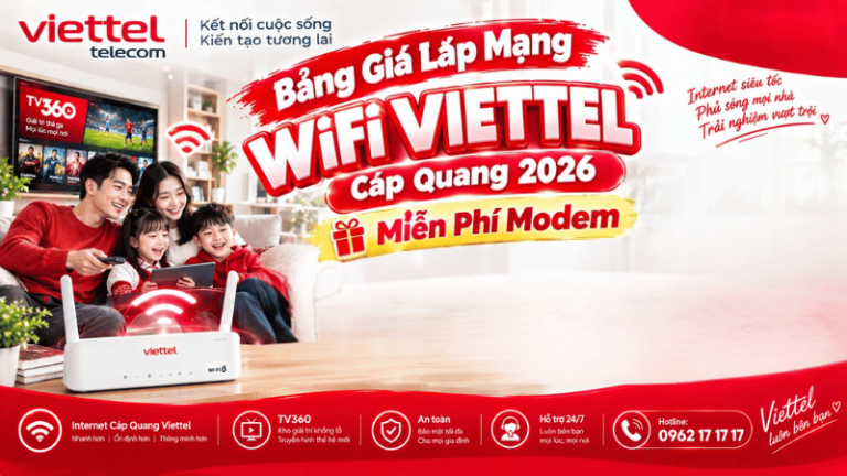 Bảng Giá Lắp Mạng Wifi Viettel Cáp Quang 2026 – Miễn Phí Modem