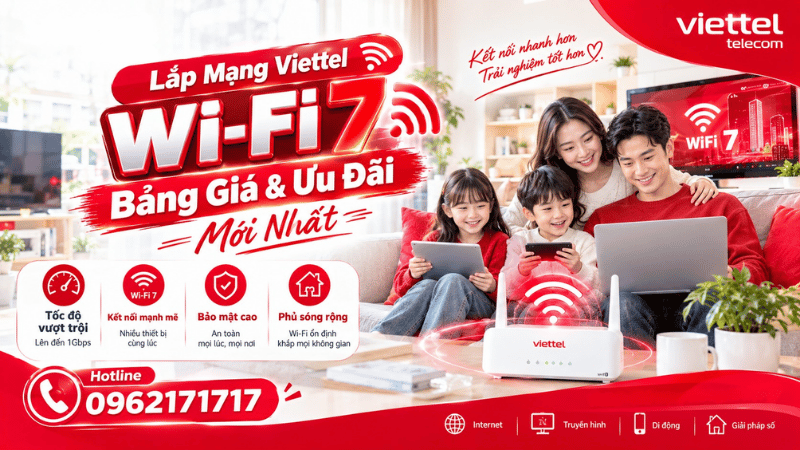 lap-mang-viettel-wifi-7-bang-gia-uu-dai-moi-nhat