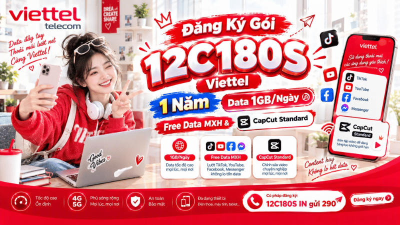 dang-ky-goi-12c180s-viettel-1-nam-nhan-data-1gb-ngay-free-data-mxh-capcut-standard