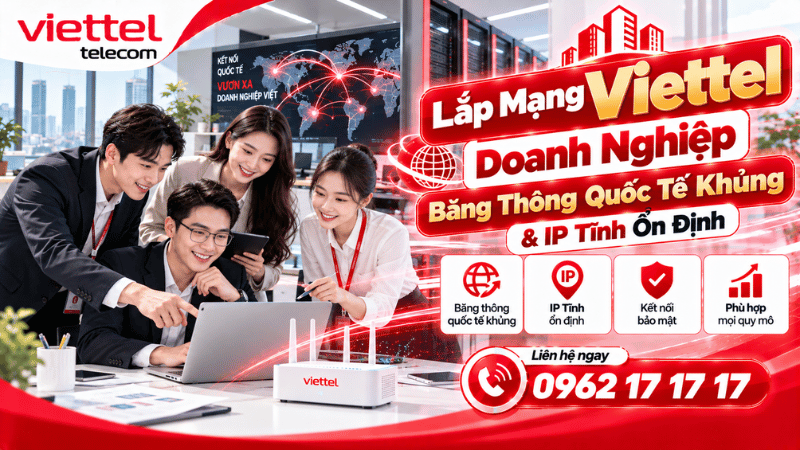 Lắp mạng Viettel doanh nghiệp băng thông quốc tế